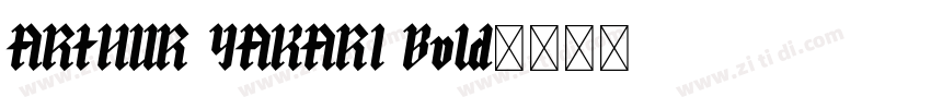 ARTHUR YAKARI Bold字体转换
